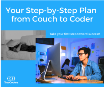 Your Step-by-Step Plan from Couch to Coder